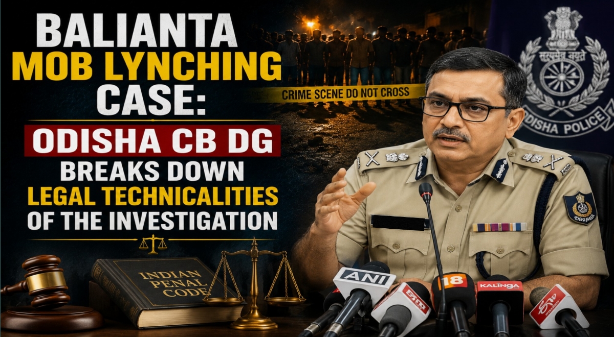 Balianta Mob Lynching Case: Odisha CB DG Breaks Down Legal Technicalities of the Investigation