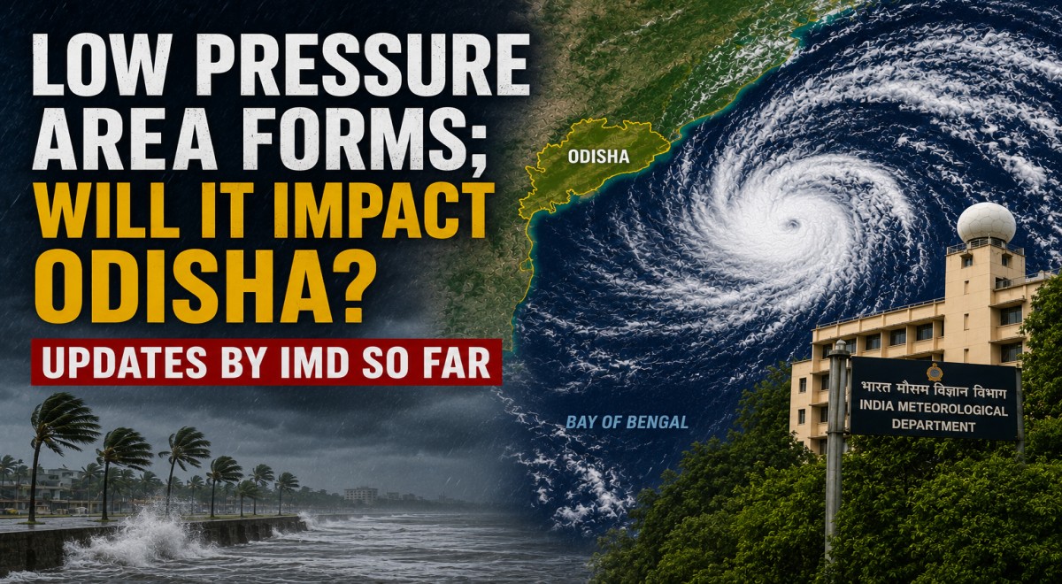 Low Pressure Area Forms; Will It Impact Odisha? Updates By IMD So Far